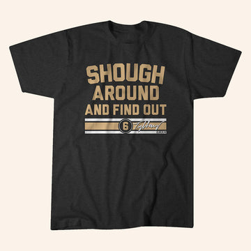 Tyler Shough Around And Find Out Signature T-Shirt Tyler Shough Merch Gifts For Football Fans - Roseregae