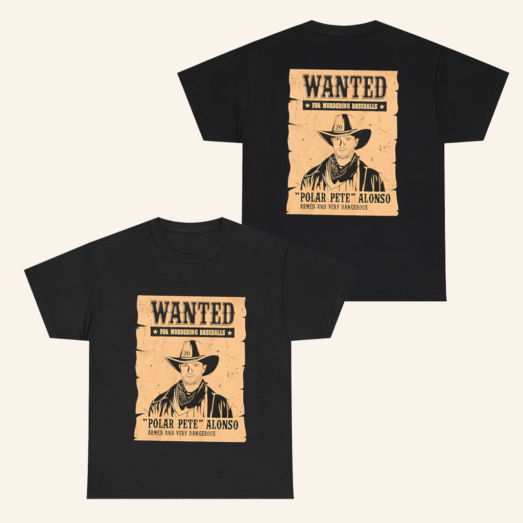 Wanted For Murdering Baseballs Polar Pete Alonso T-Shirt New York Baseball Merch Gifts - Roseregae