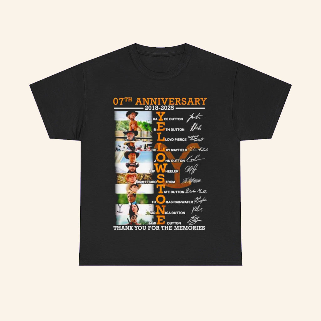 Yellowstone 07Th Anniversary 2018 2025 T-Shirt Thank You For The Memories Shirt Gifts For Dad - Roseregae